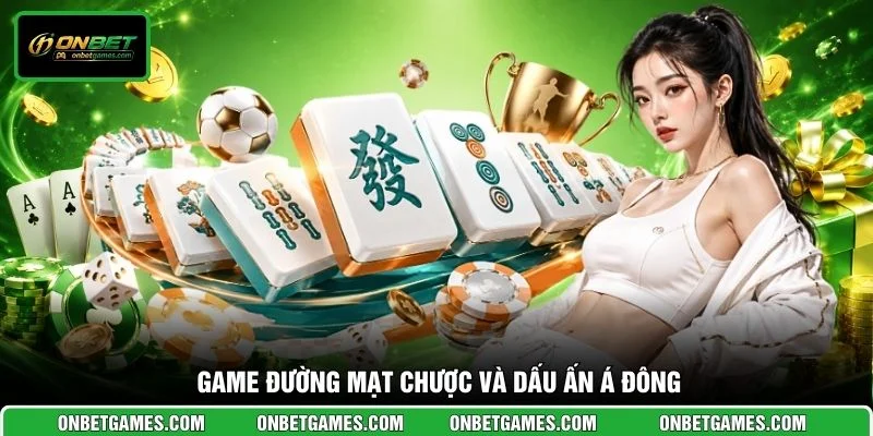 Game Đường Mạt Chược và dấu ấn Á Đông