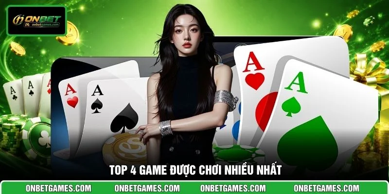 Top 4 game được chơi nhiều nhất